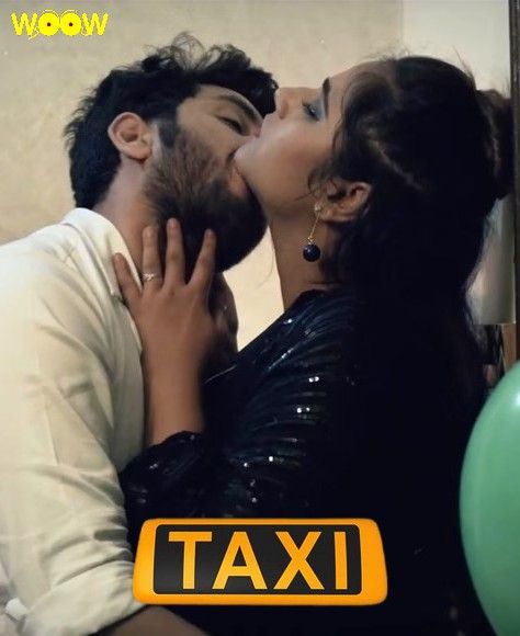 [18+] Taxi (2022) S01 Hindi Complete Web Series UNRATED HDRip download full movie